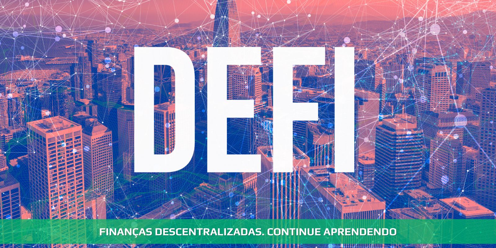 Figura 4 - FINANÇAS DESCENTRALIZADAS. PURA INTELIGÊNCIA